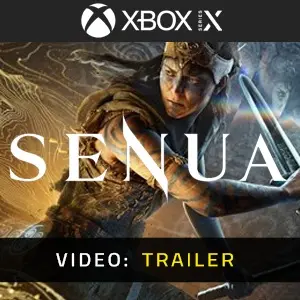 Senua Xbox Series - Video Trailer