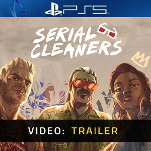 Serial Cleaners PS5- Video Trailer