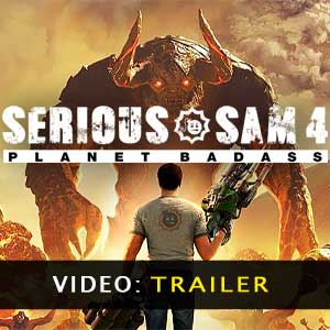 Serious Sam 4 Planet Badass Trailer Video