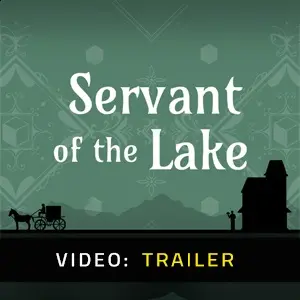 Servant of the Lake - Trailer