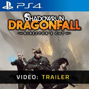 Shadowrun Dragonfall Director’s Cut PS4 Video Trailer