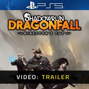 Shadowrun Dragonfall Director’s Cut PS5 Video Trailer