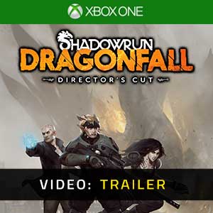 Shadowrun Dragonfall Director’s Cut Xbox One Video Trailer