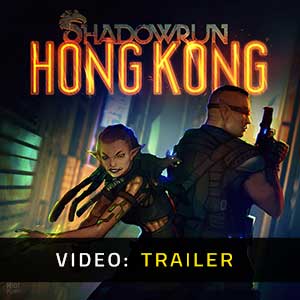 Shadowrun Hong Kong - Trailer