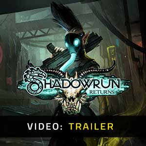 Shadowrun Returns - Video Trailer