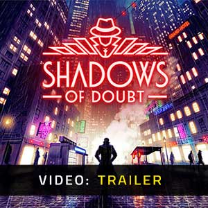 Shadows of Doubt - Video Trailer