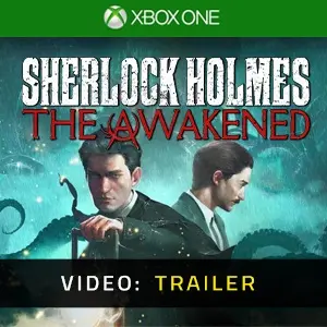 Sherlock Holmes The Awakened - Video Trailer