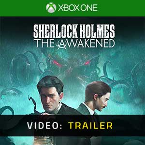 Sherlock Holmes The Awakened - Video Trailer