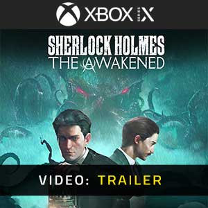 Sherlock Holmes The Awakened - Video Trailer