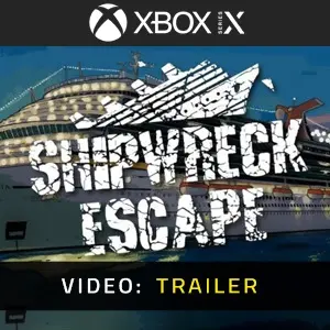 Shipwreck Escape Xbox Series - Video Trailer