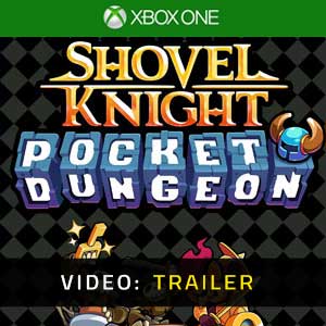 Shovel Knight Pocket Dungeon Xbox One Video Trailer