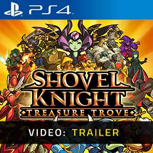 Shovel Knight Treasure Trove PS4- Video Trailer