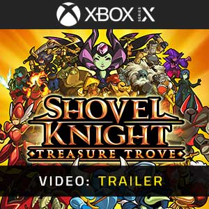Shovel Knight Treasure Trove Xbox Series- Video Trailer