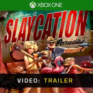 Slaycation Paradise Xbox One- Video Trailer