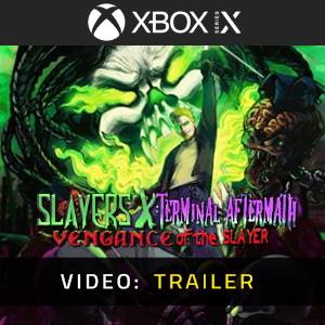 Slayers X Terminal Aftermath Vengance of the Slayer Video Trailer