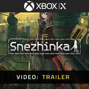Snezhinka Sentinel Girls2 Xbox Series - Video Trailer