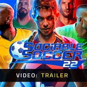 Sociable Soccer - Trailer