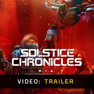 Solstice Chronicles MIA - Video Trailer