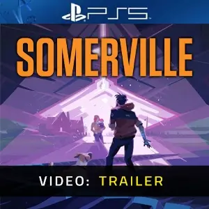 Somerville PS5- Trailer