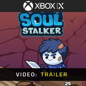 Soul Stalker Xbox Series - Trailer