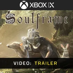 Soulframe Xbox Series - Video Trailer
