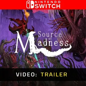 Source of Madness Nintendo Switch - Trailer