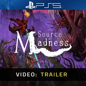 Source of Madness PS5 - Trailer
