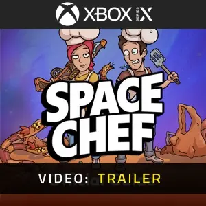 Space Chef Xbox Series - Video Trailer