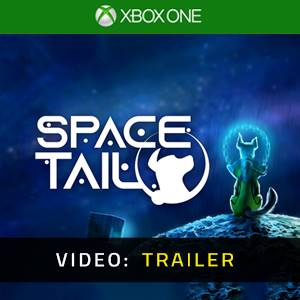 Space Tail Xbox One Video Trailer