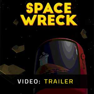 Space Wreck Video Trailer