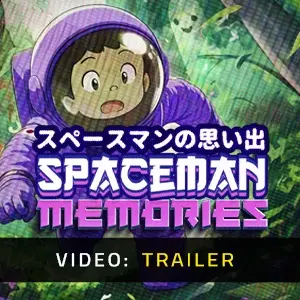 Spaceman Memories - Video Trailer