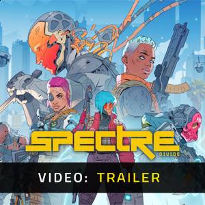 Spectre Divide  Video Trailer