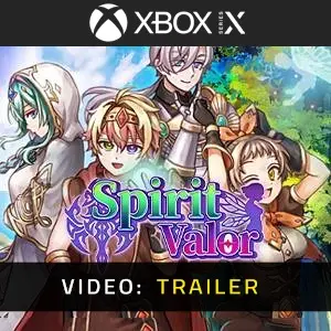 Spirit Valor Xbox Series - Video Trailer