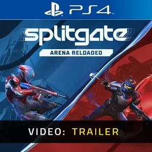 SPLITGATE: Arena Reloaded PS4 – Trailer