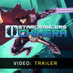 StarCrawlers Chimera - Video Trailer