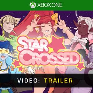 StarCrossed Xbox One - Trailer