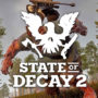 State of Decay 2 is Coming to Steam