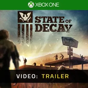 State of Decay Xbox One - Trailer