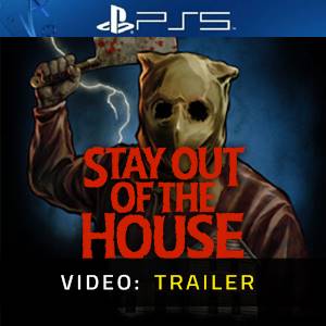 Stay Out of the House Video Trailer