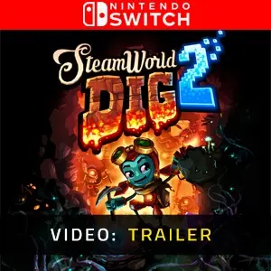 SteamWorld Dig 2 - Video Trailer