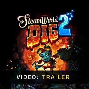 SteamWorld Dig 2 - Video Trailer