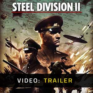 Steel Division 2 - Trailer