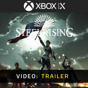 Steelrising Video Trailer