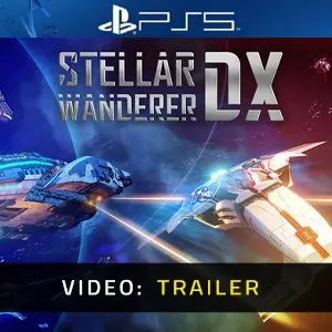 Stellar Wanderer DX PS5 - Video Trailer