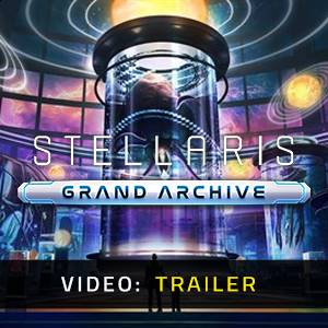 Stellaris: Grand Archive Video Trailer