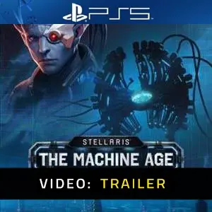 Stellaris The Machine Age PS5 - Video Trailer