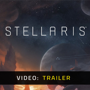 Stellaris - Video Trailer