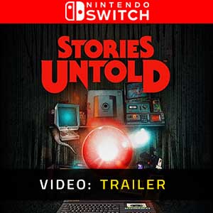 Stories Untold Nintendo Switch Video Trailer