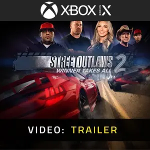 Street Outlaws 2 Winner Takes All Xbox Series - Video Trailer