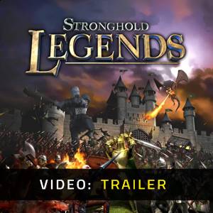 Stronghold Legends - Video Trailer